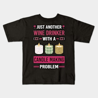 Wine Drinker Candle Making Candles Kids T-Shirt